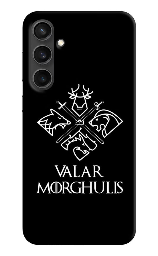 Valar Morghulis | Game Of Thrones Samsung S23 FE 5G Hard Case Back Cover by Casekaro