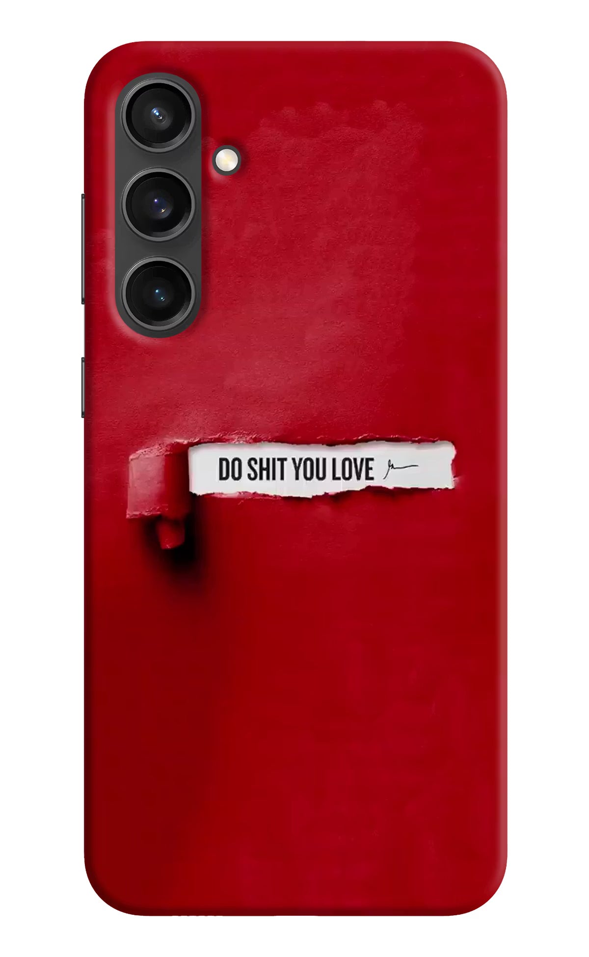 Do Shit You Love Samsung S23 FE 5G Hard Case Back Cover by Casekaro
