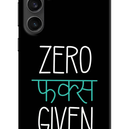 Zero Fucks Given Samsung S23 FE 5G Hard Case Back Cover by Casekaro