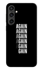 Again Again Gain Samsung S23 FE 5G Hard Case Back Cover by Casekaro
