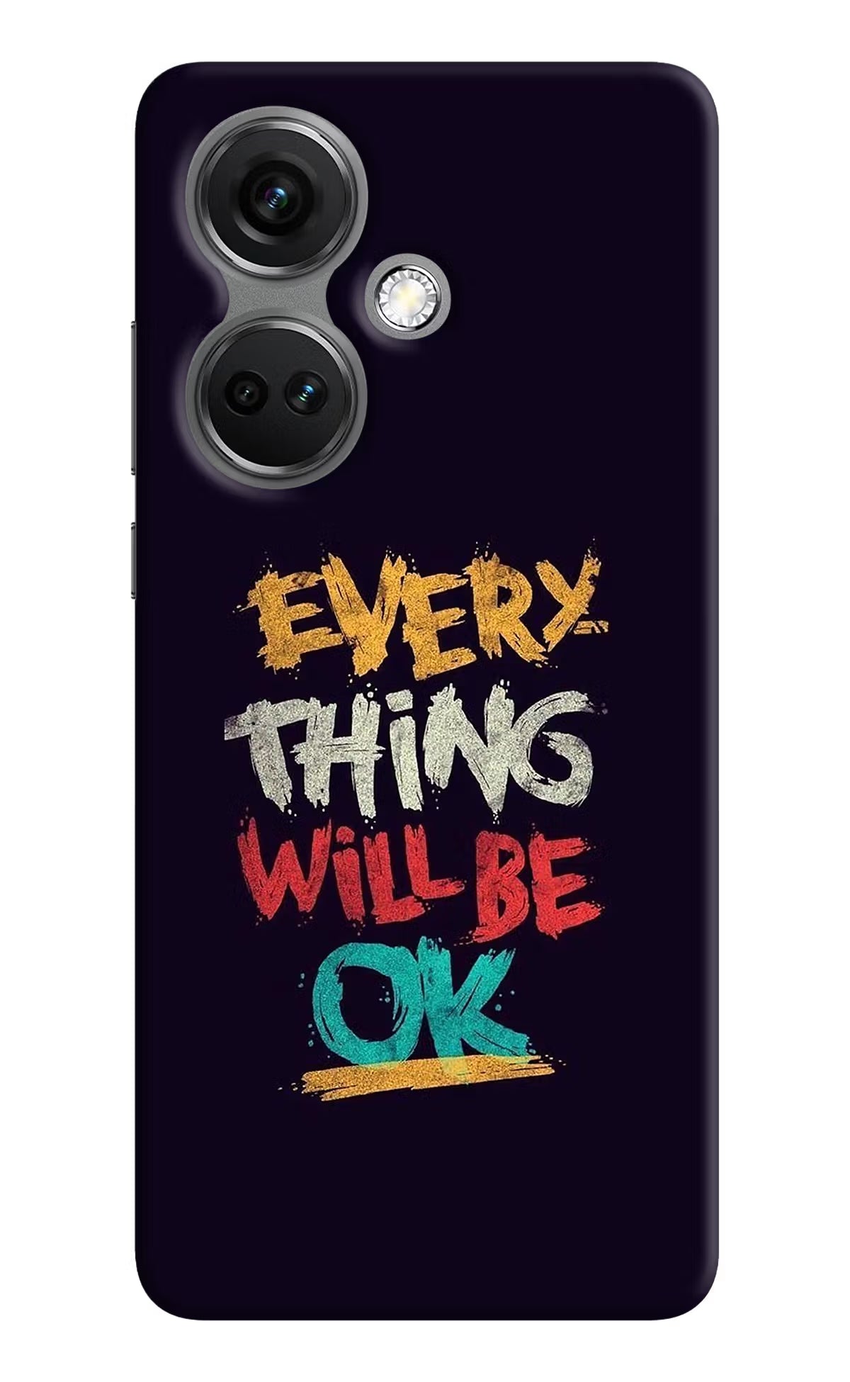 Everything Will Be Ok OnePlus Nord CE 3 5G Hard Case Back Cover by Casekaro