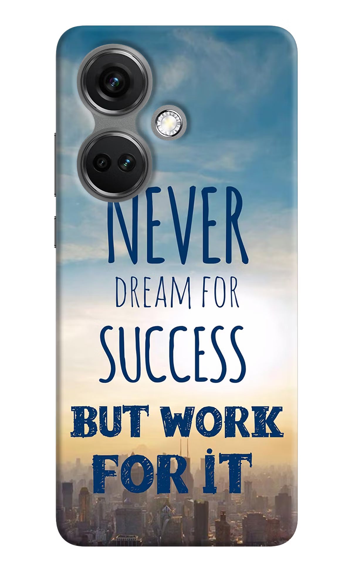 Never Dream For Success But Work For It OnePlus Nord CE 3 5G Hard Case Back Cover by Casekaro