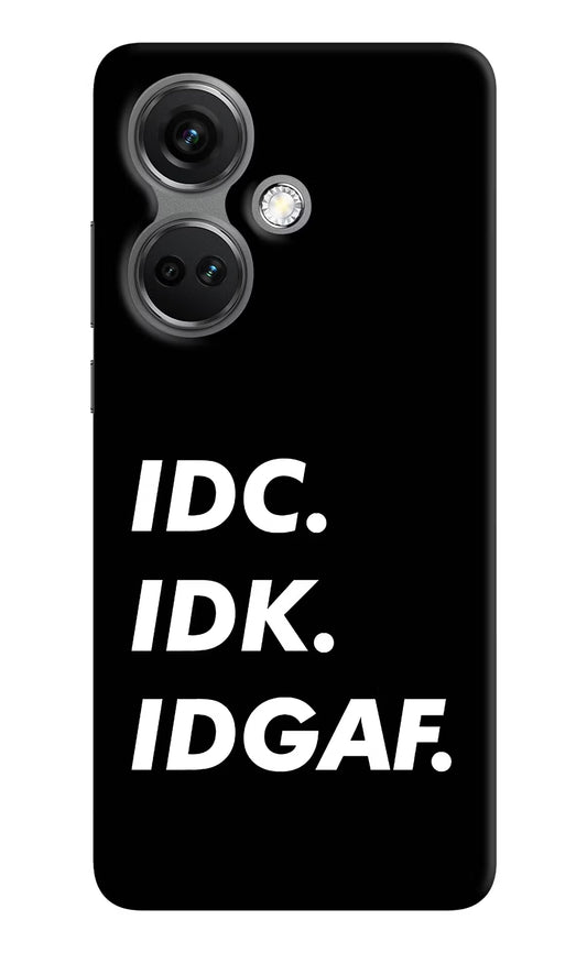 Idc Idk Idgaf OnePlus Nord CE 3 5G Hard Case Back Cover by Casekaro