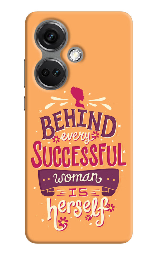 Behind Every Successful Woman There Is Herself OnePlus Nord CE 3 5G Hard Case Back Cover by Casekaro