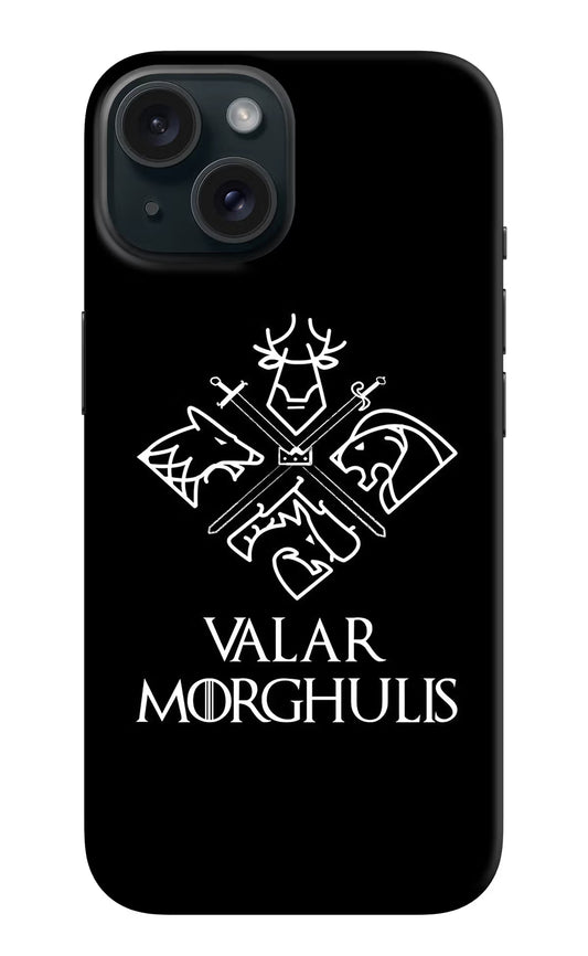 Valar Morghulis | Game Of Thrones iPhone 15 Hard Case Back Cover by Casekaro