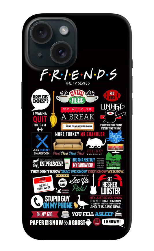 FRIENDS iPhone 15 Hard Case Back Cover by Casekaro