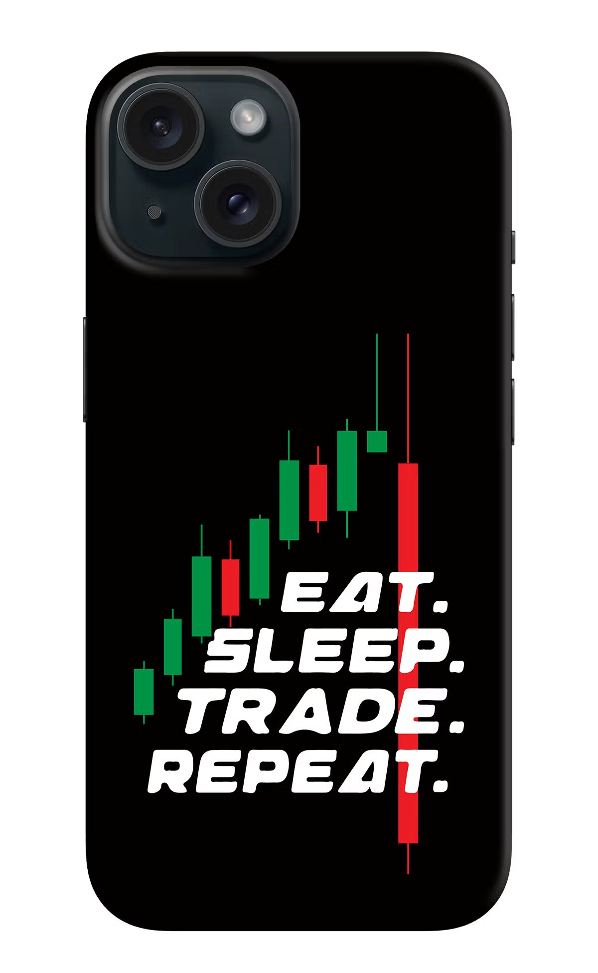 Eat Sleep Trade Repeat iPhone 15 Hard Case Back Cover by Casekaro