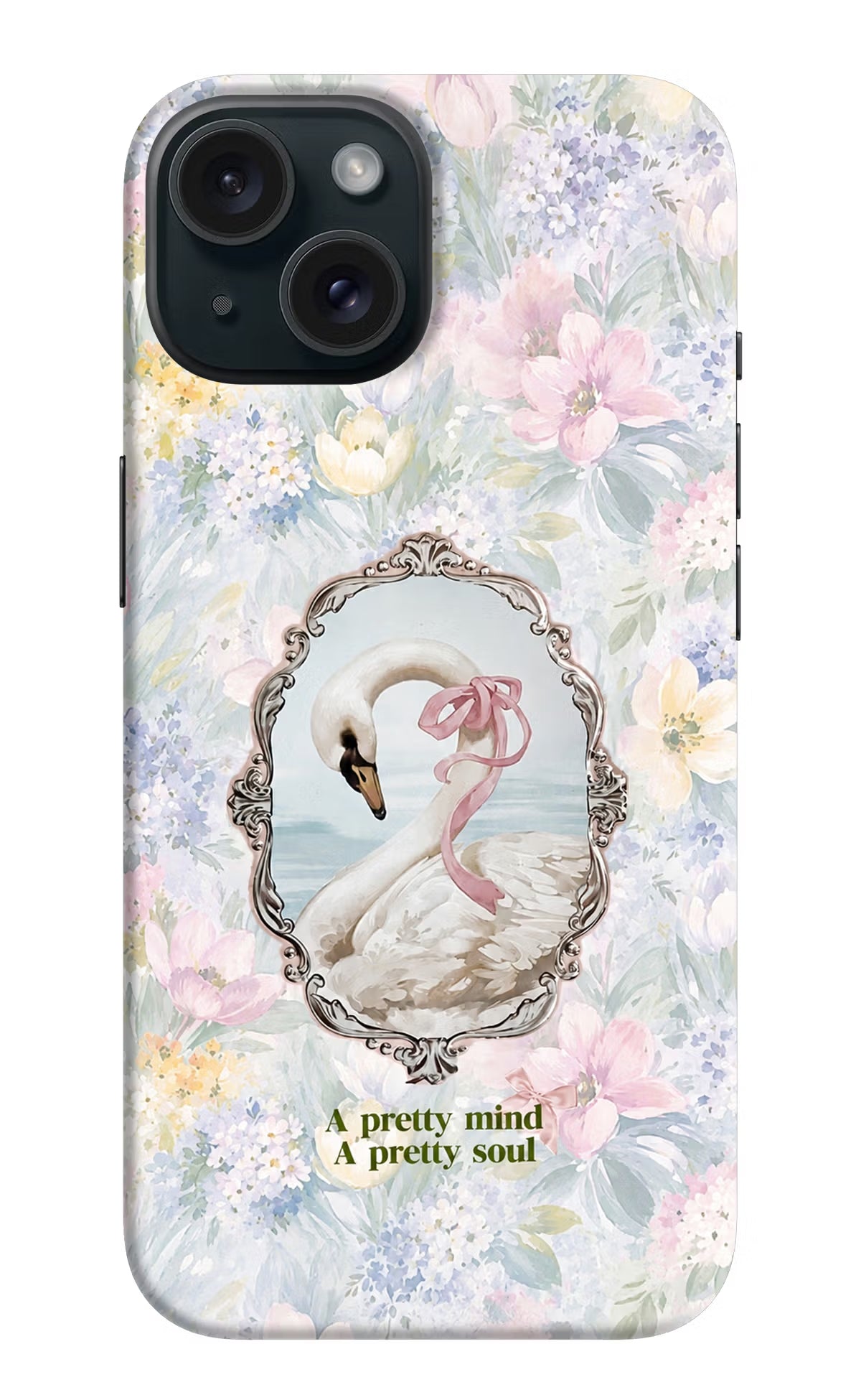 Pretty Mind Pretty Soul iPhone 15 Back Cover