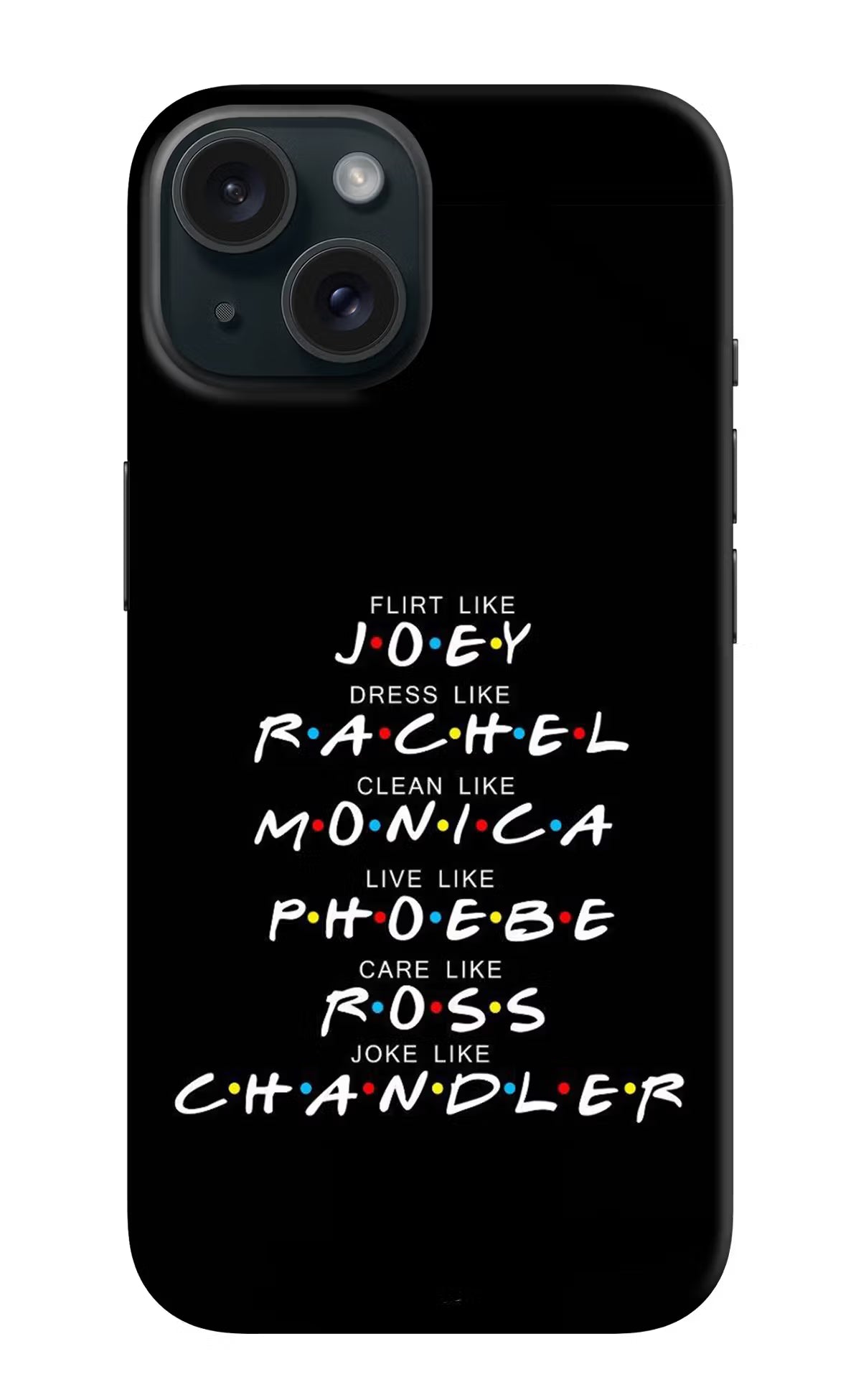 FRIENDS Character iPhone 15 Plus Hard Case Back Cover by Casekaro