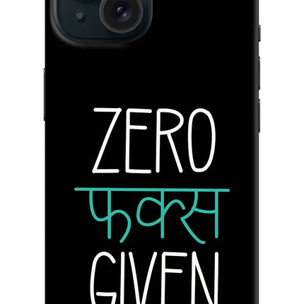 Zero Fucks Given iPhone 15 Plus Hard Case Back Cover by Casekaro