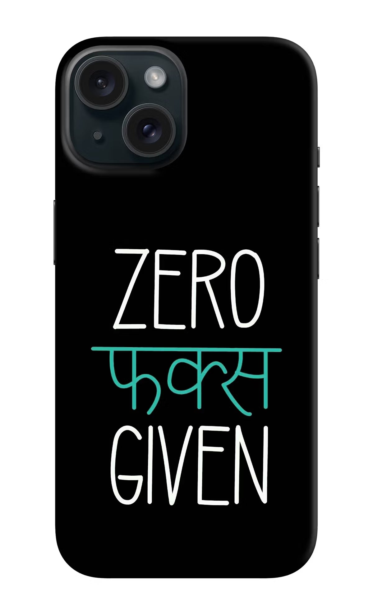 Zero Fucks Given iPhone 15 Plus Hard Case Back Cover by Casekaro