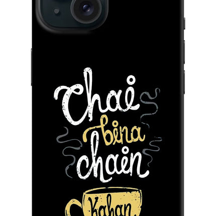 Chai Bina Chain Kaha Re iPhone 15 Plus Hard Case Back Cover by Casekaro
