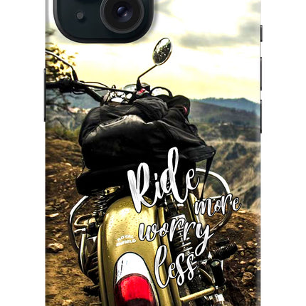 Ride More Worry Less iPhone 15 Plus Hard Case Back Cover by Casekaro