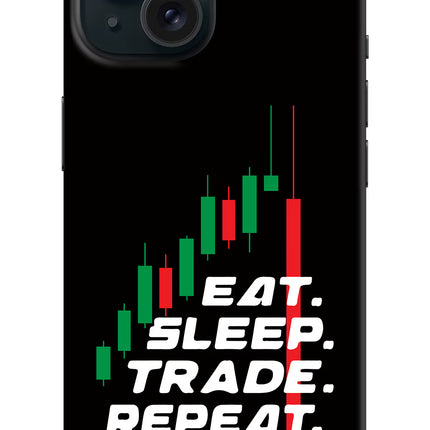 Eat Sleep Trade Repeat iPhone 15 Plus Hard Case Back Cover by Casekaro