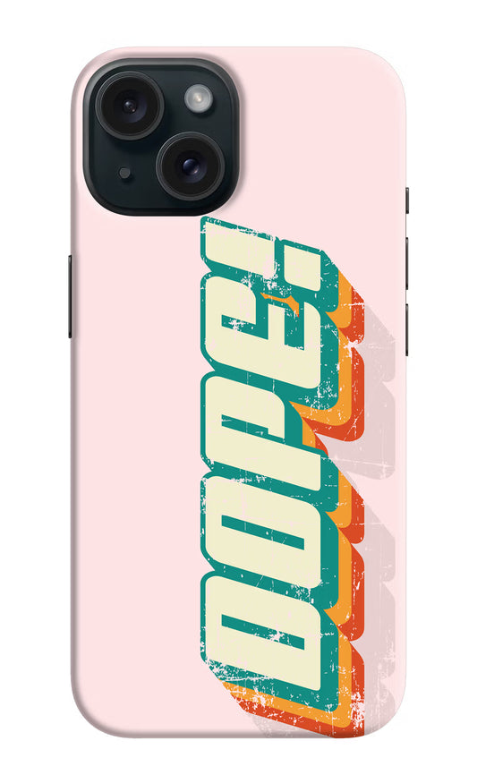 Dope iPhone 15 Plus Hard Case Back Cover by Casekaro