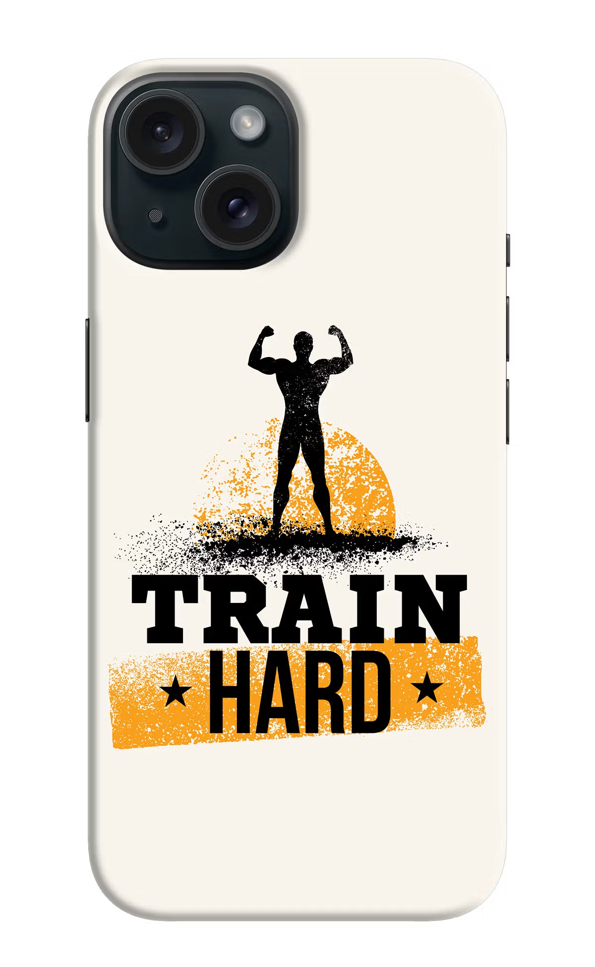 Train Hard iPhone 15 Plus Hard Case Back Cover by Casekaro