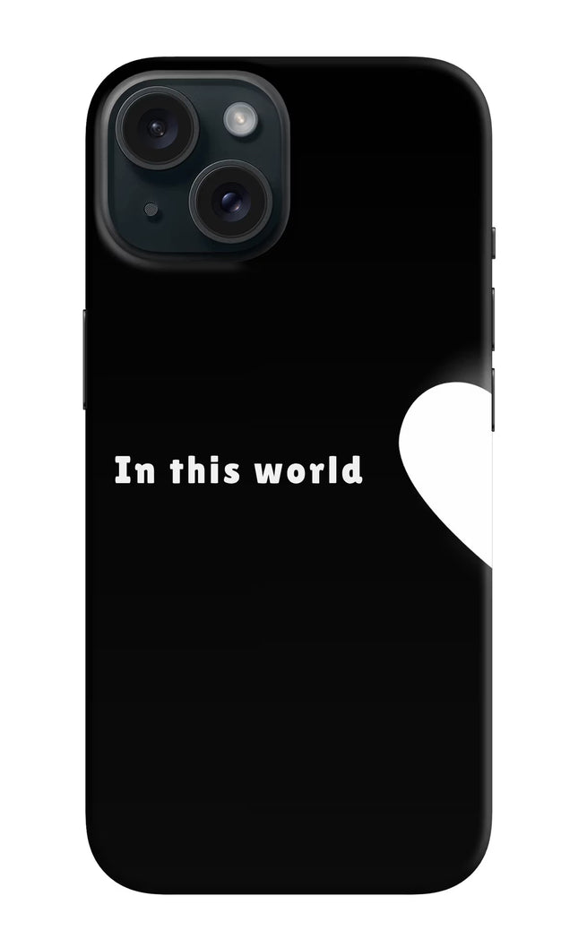 This World iPhone 15 Plus Hard Case Back Cover by Casekaro