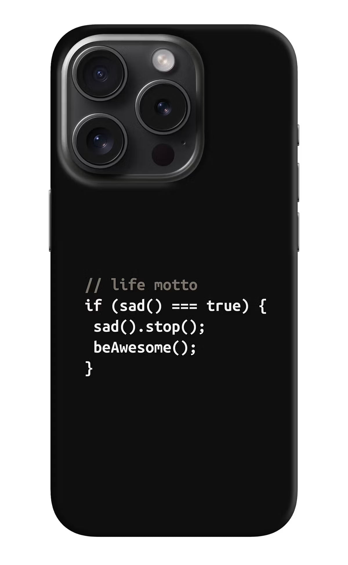 Life Motto Code iPhone 15 Pro Hard Case Back Cover by Casekaro