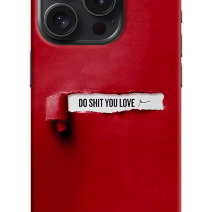 Do Shit You Love iPhone 15 Pro Hard Case Back Cover by Casekaro