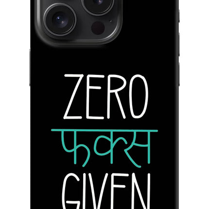 Zero Fucks Given iPhone 15 Pro Hard Case Back Cover by Casekaro