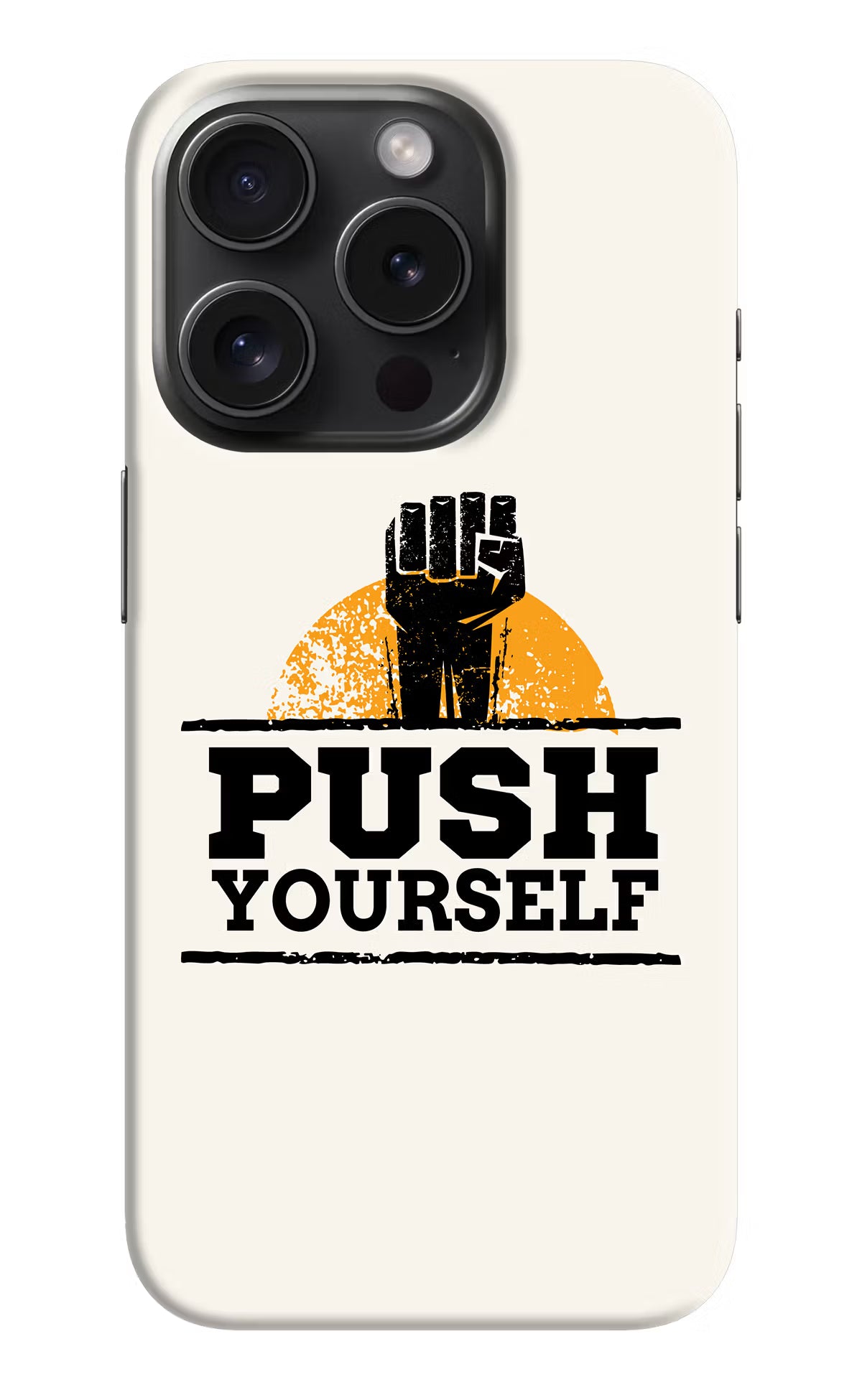 Push Yourself iPhone 15 Pro Hard Case Back Cover by Casekaro