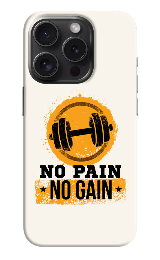 No Pain No Gain iPhone 15 Pro Hard Case Back Cover by Casekaro