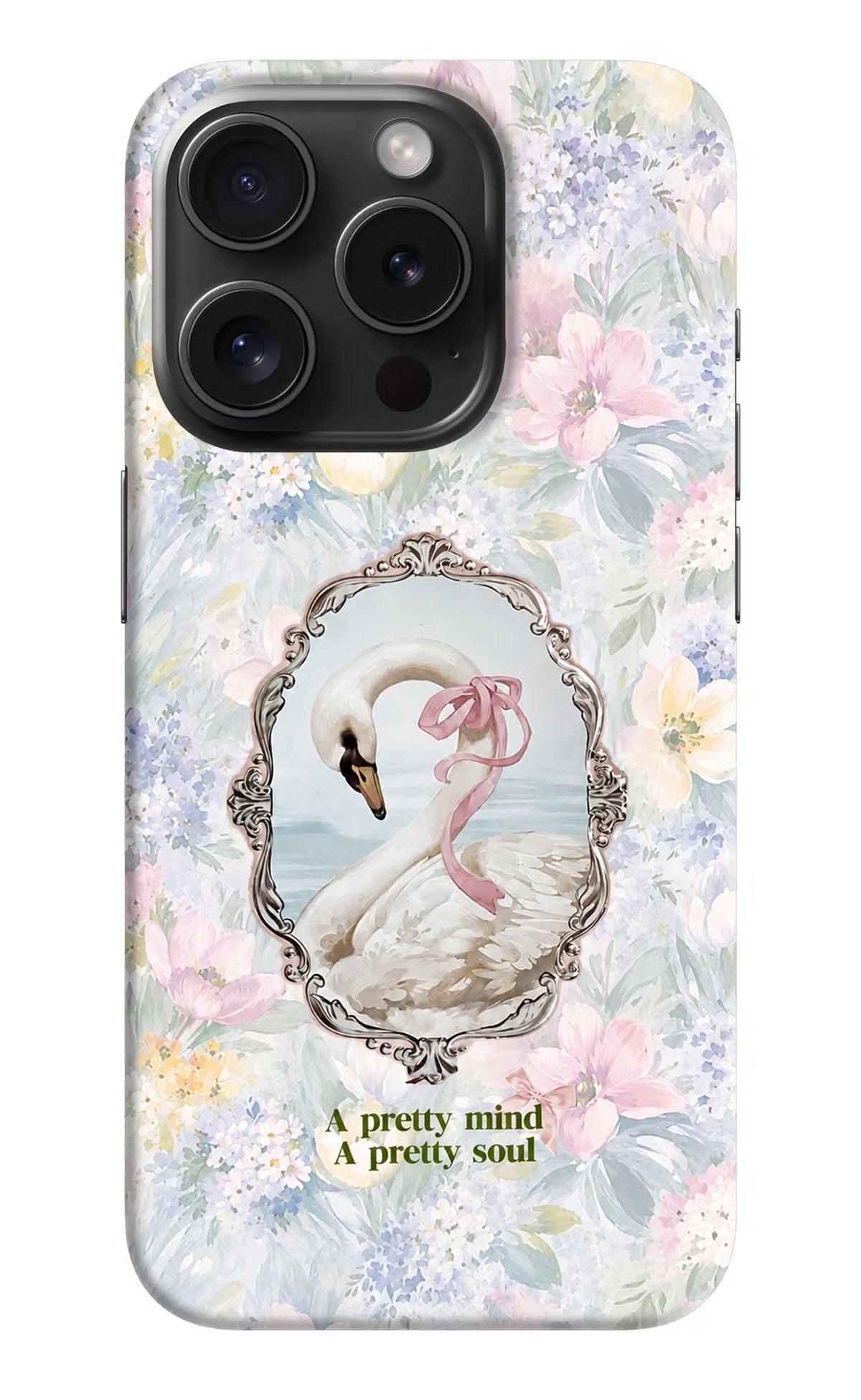 Pretty Mind Pretty Soul iPhone 15 Pro Back Cover