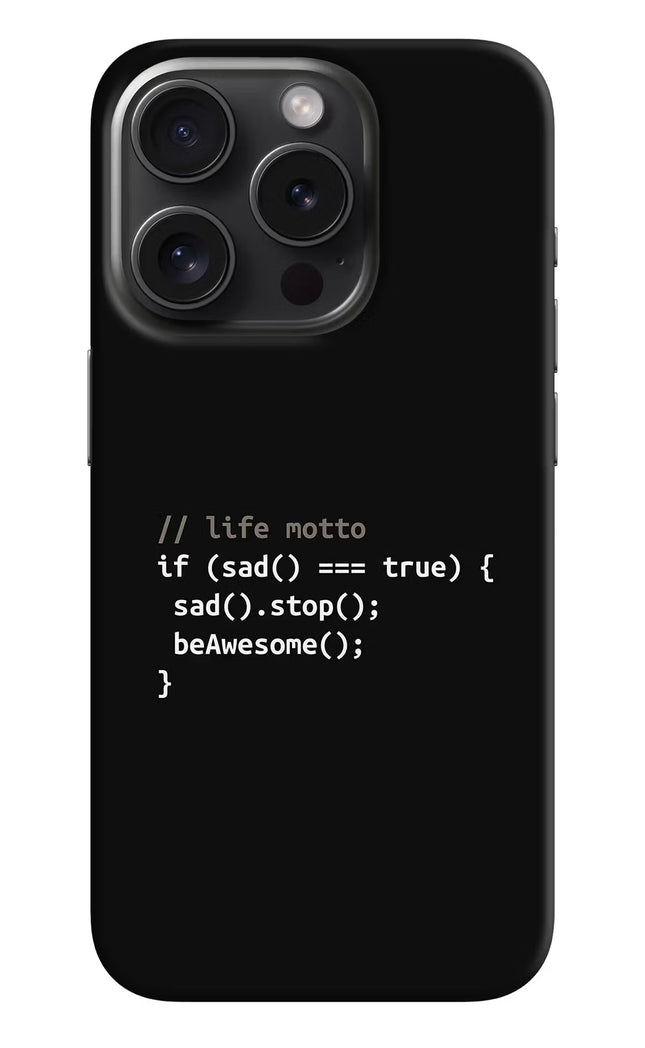Life Motto Code iPhone 15 Pro Max Hard Case Back Cover by Casekaro