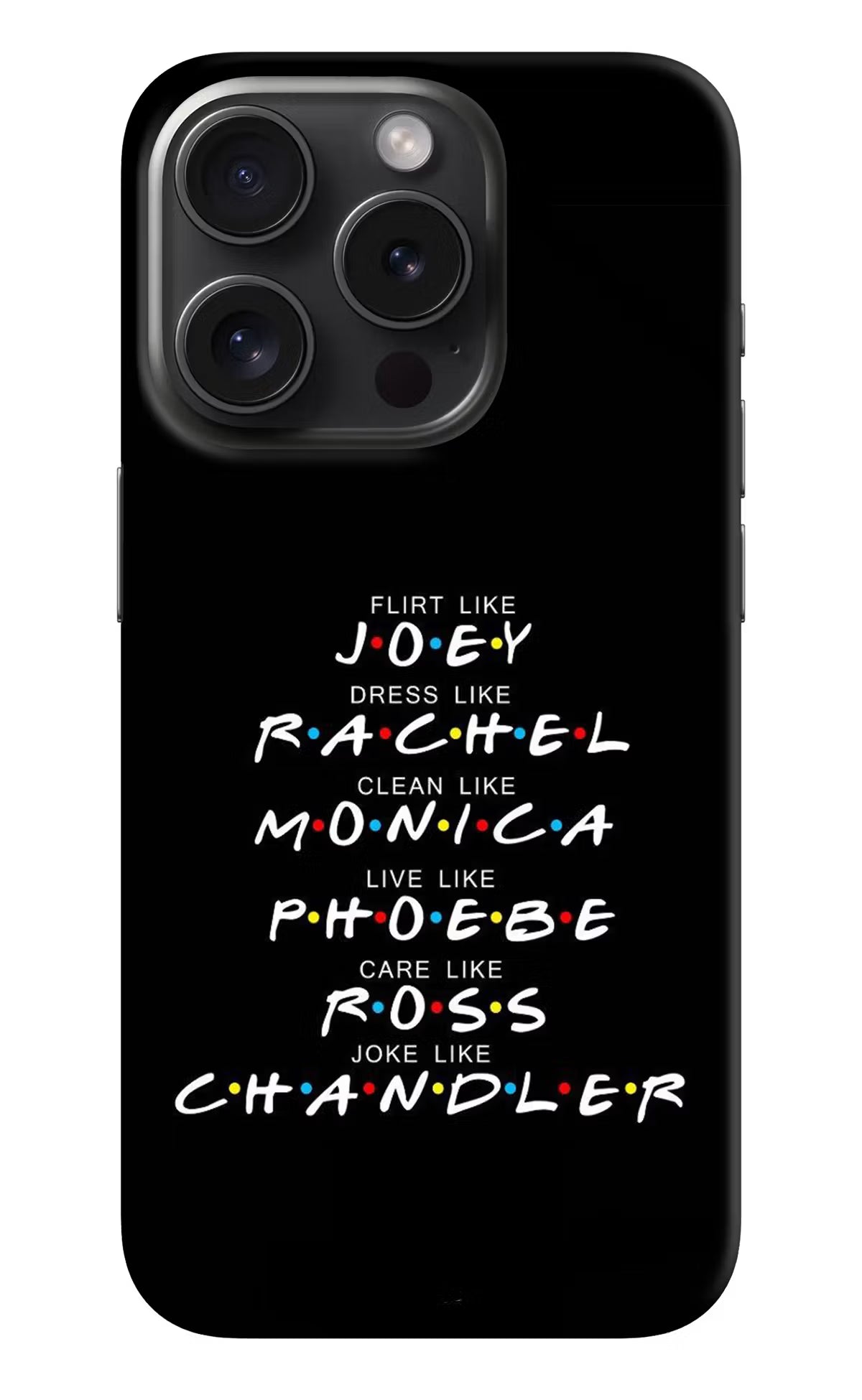 FRIENDS Character iPhone 15 Pro Max Hard Case Back Cover by Casekaro