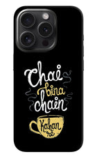 Chai Bina Chain Kaha Re iPhone 15 Pro Max Hard Case Back Cover by Casekaro