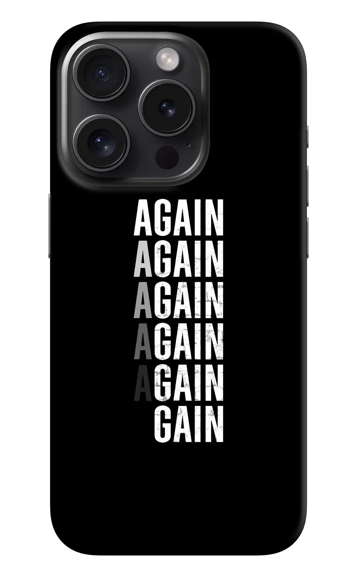 Again Again Gain iPhone 15 Pro Max Hard Case Back Cover by Casekaro