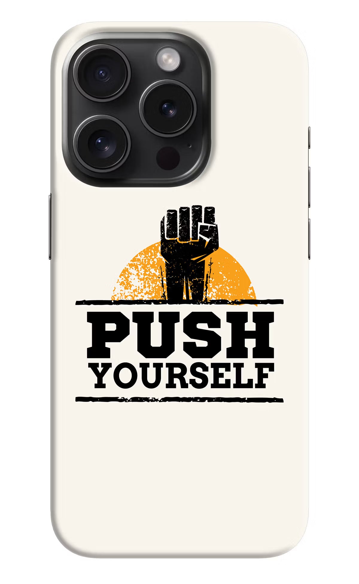 Push Yourself iPhone 15 Pro Max Hard Case Back Cover by Casekaro