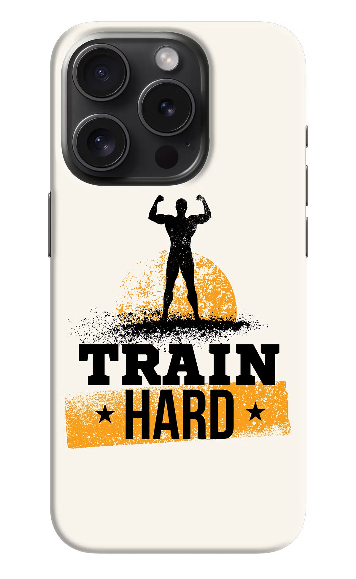 Train Hard iPhone 15 Pro Max Hard Case Back Cover by Casekaro