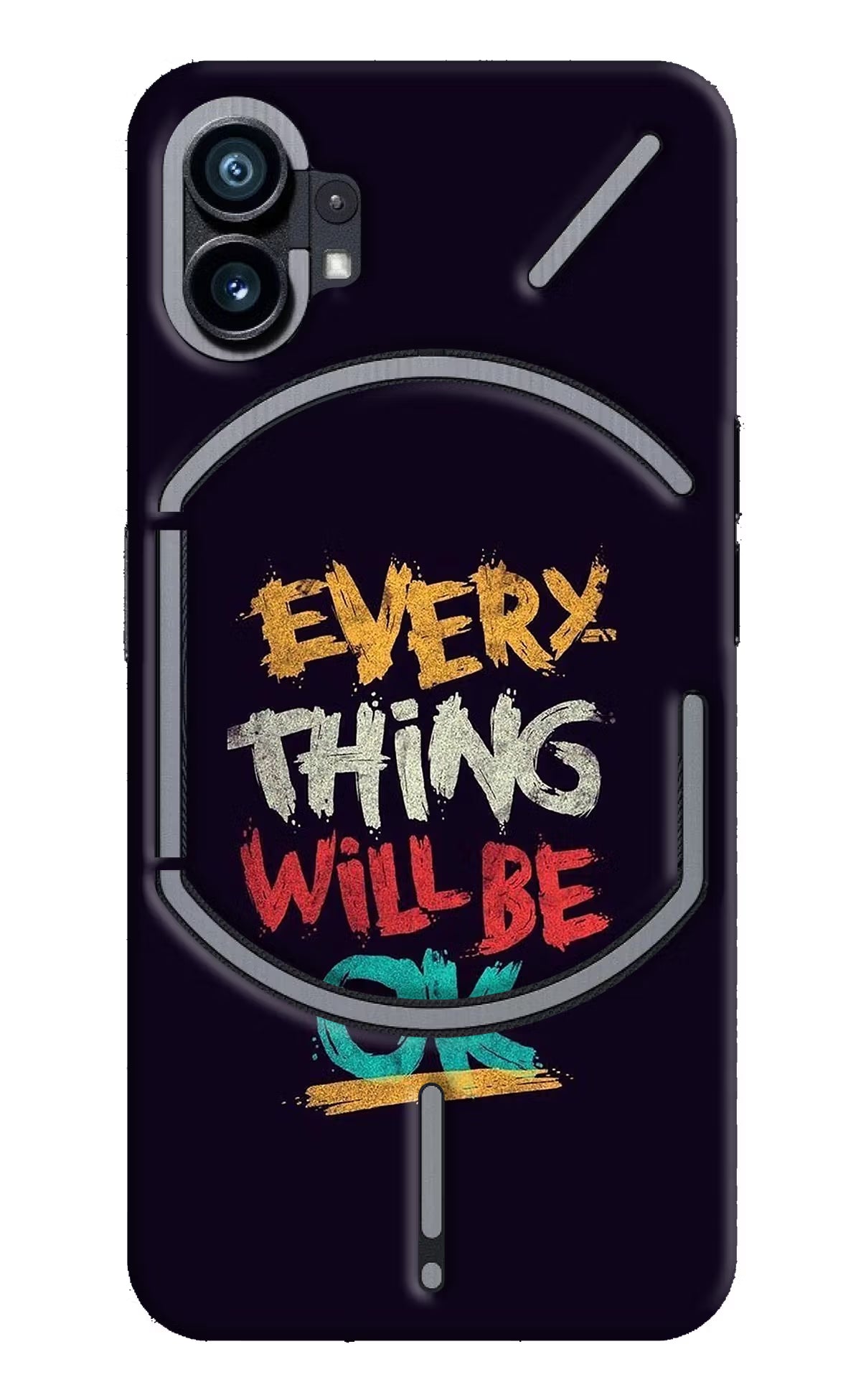 Everything Will Be Ok Nothing Phone 1 Hard Case Back Cover by Casekaro
