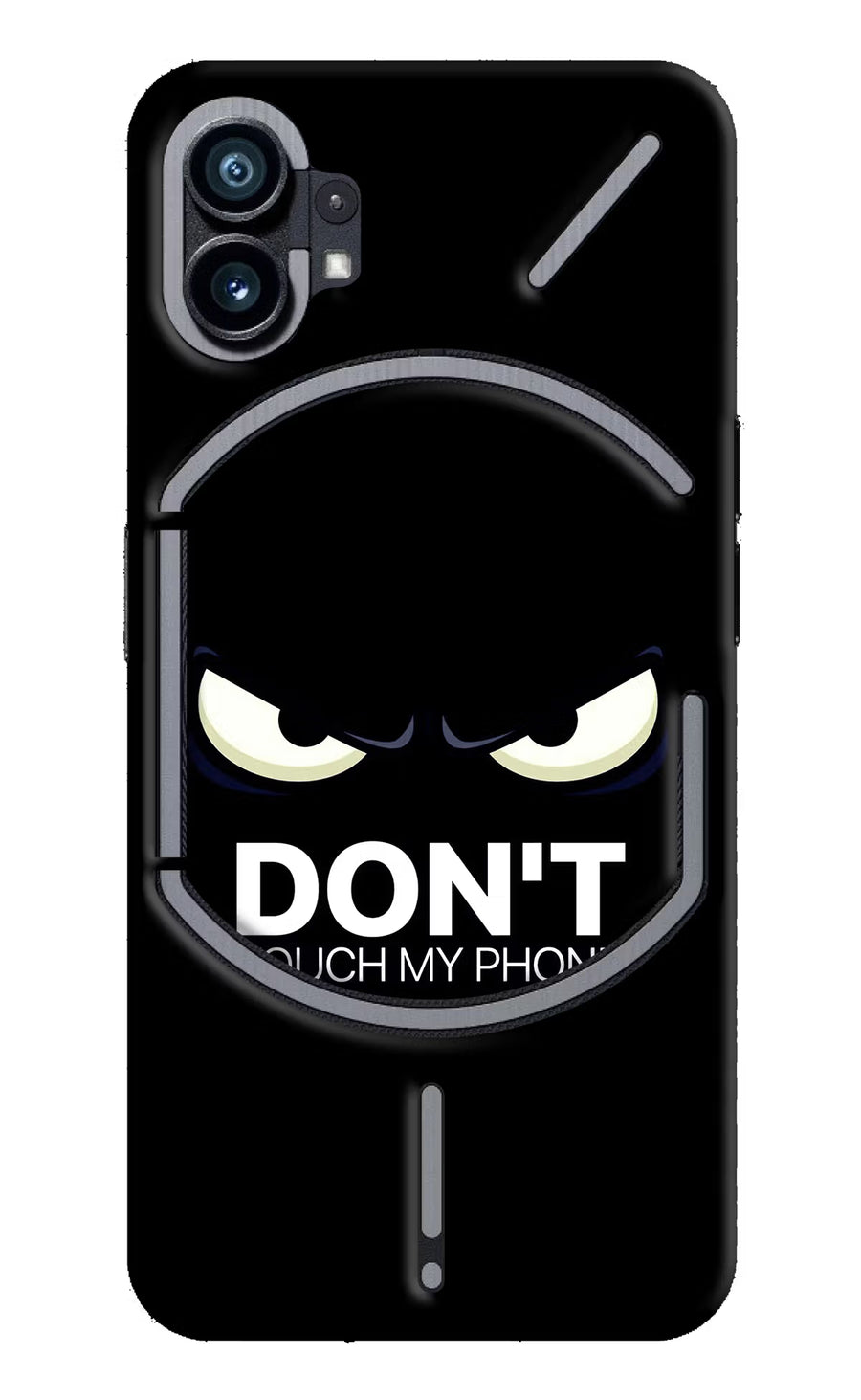 Don'T Touch My Phone Nothing Phone 1 Back Cover, Hard case