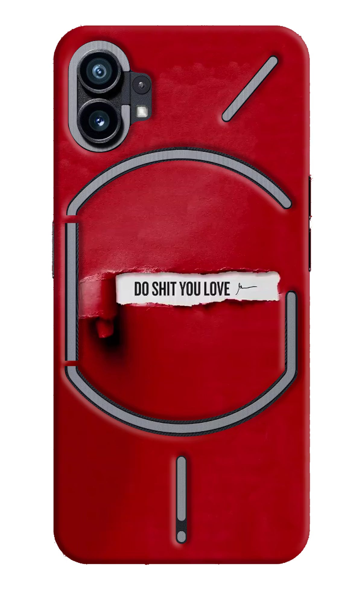 Do Shit You Love Nothing Phone 1 Hard Case Back Cover by Casekaro