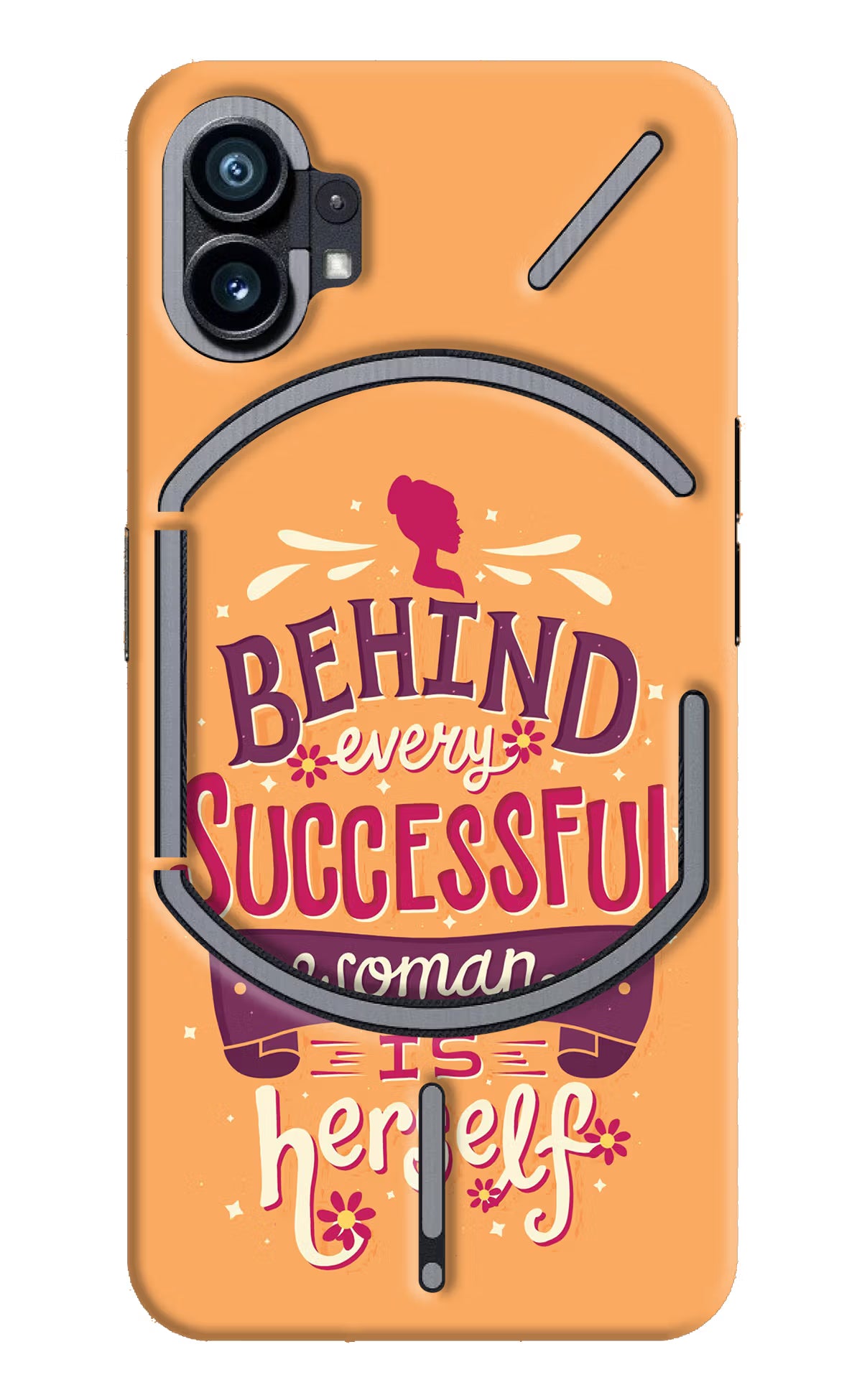 Behind Every Successful Woman There Is Herself Nothing Phone 1 Hard Case Back Cover by Casekaro