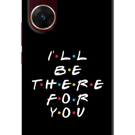 I'll Be There For You Vivo V29E Hard Case Back Cover by Casekaro