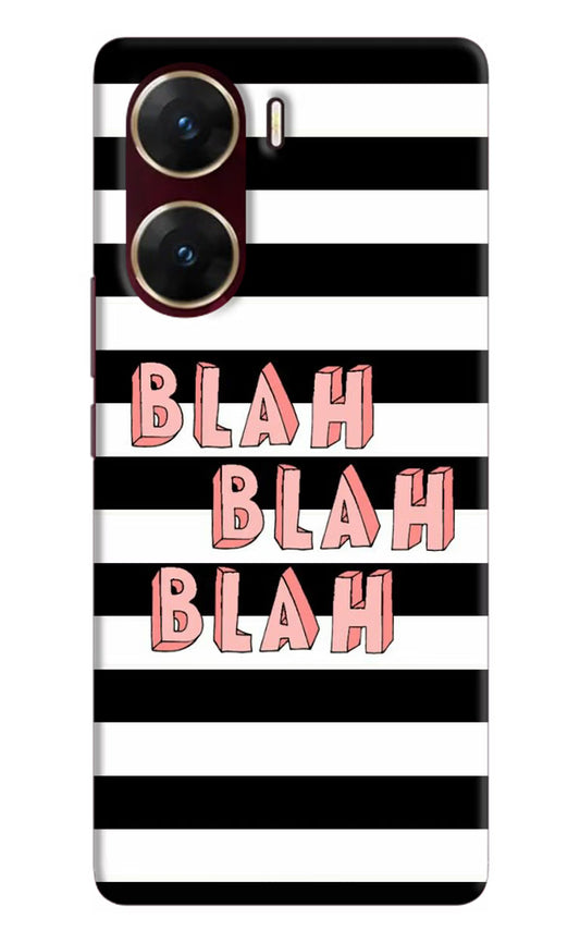 Blah Blah Blah Vivo V29E Hard Case Back Cover by Casekaro