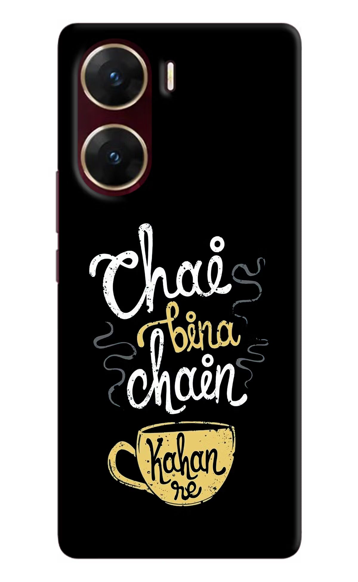 Chai Bina Chain Kaha Re Vivo V29E Hard Case Back Cover by Casekaro