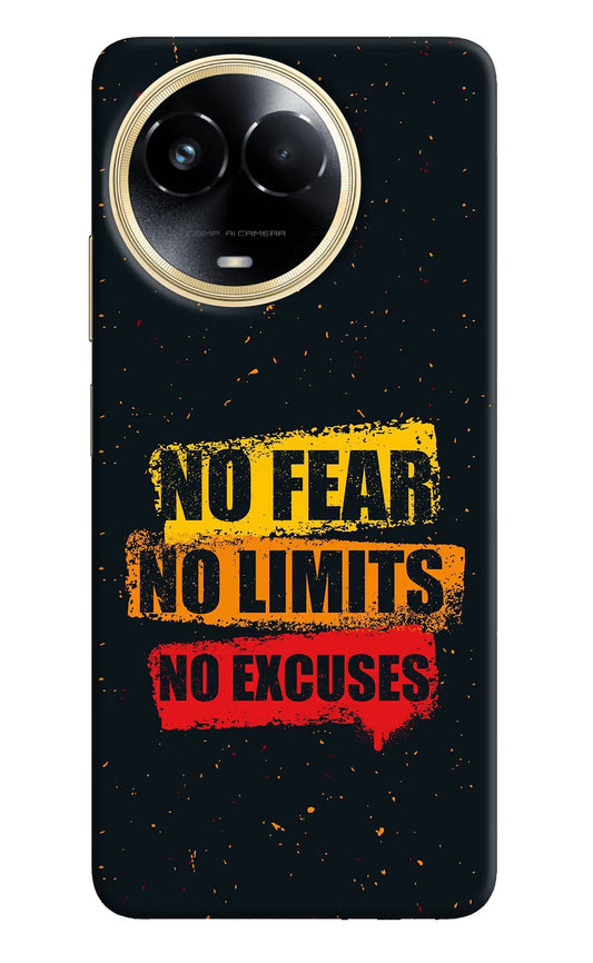 No Fear No Limits No Excuse Realme 11 5G/11X 5G/C67 Hard Case Back Cover by Casekaro