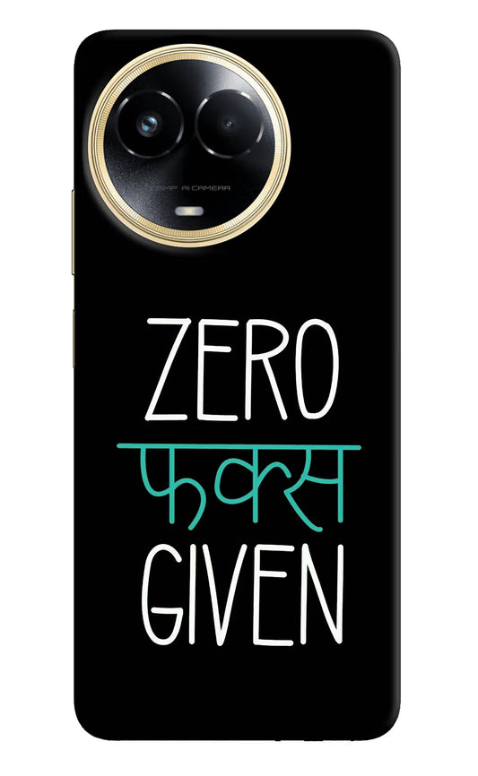 Zero Fucks Given Realme 11 5G/11X 5G/C67 Hard Case Back Cover by Casekaro