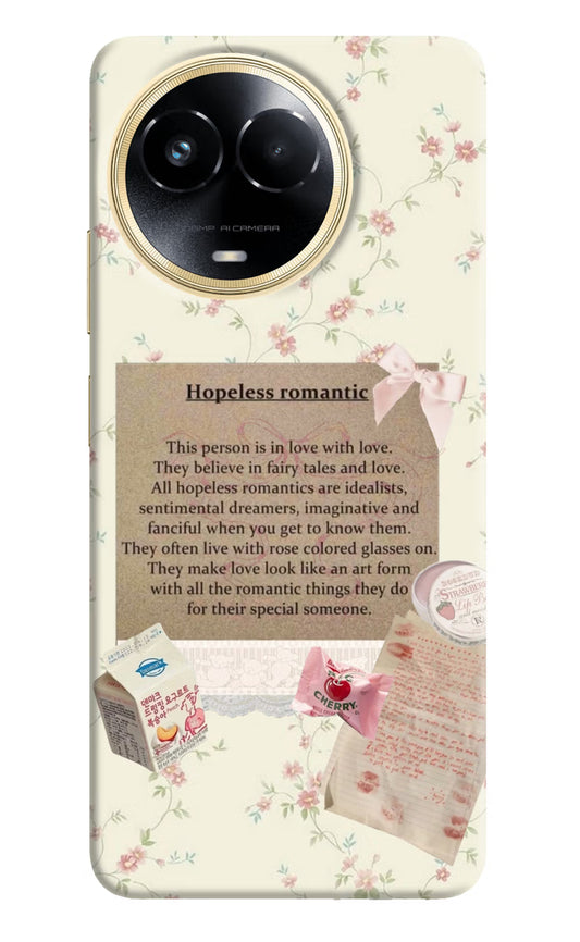 Hopeless Romantic Realme 11 5G/11X 5G/C67 Hard Case Back Cover by Casekaro