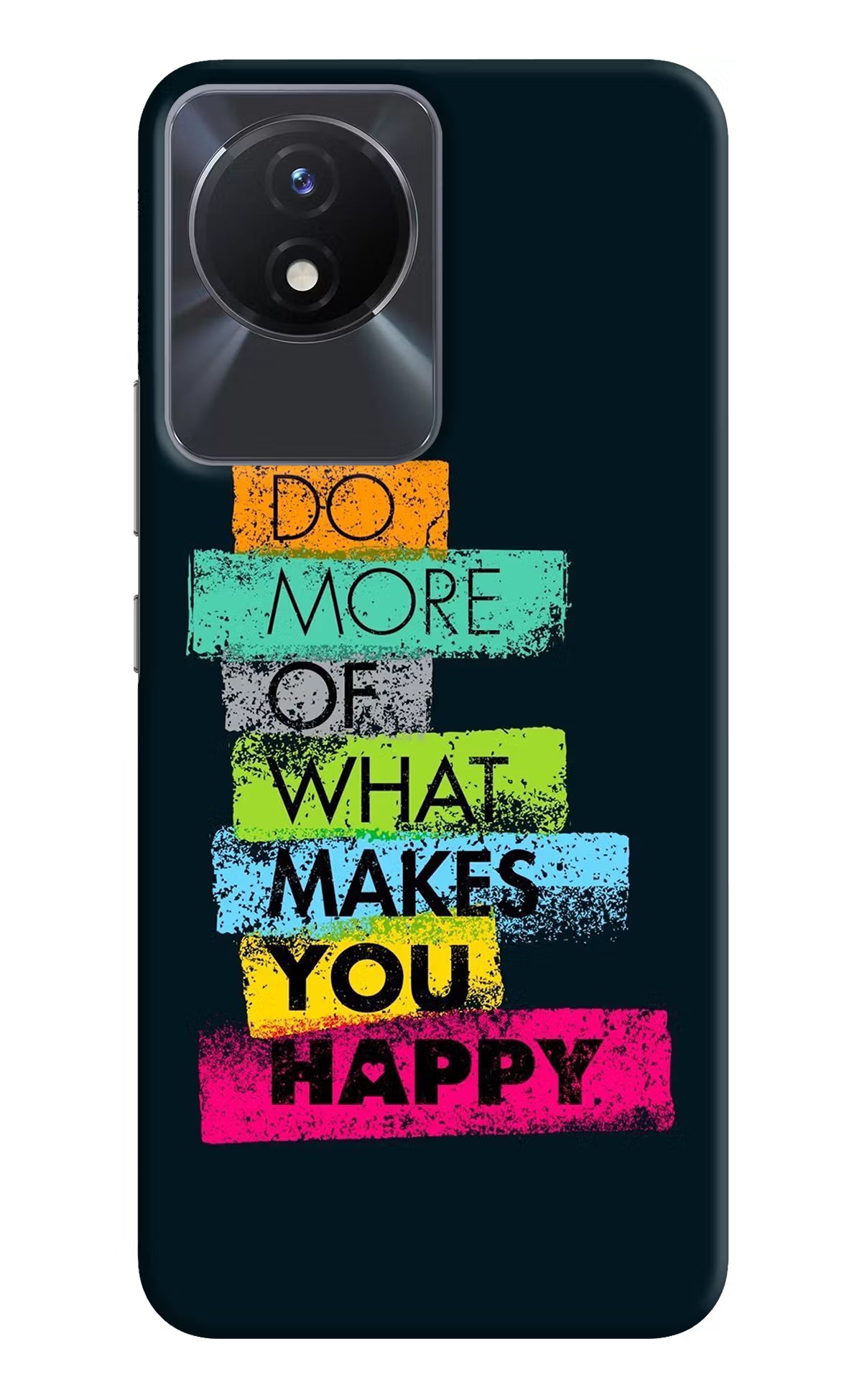 Do More Of What Makes You Happy Vivo Y02/Y02T Hard Case Back Cover by Casekaro