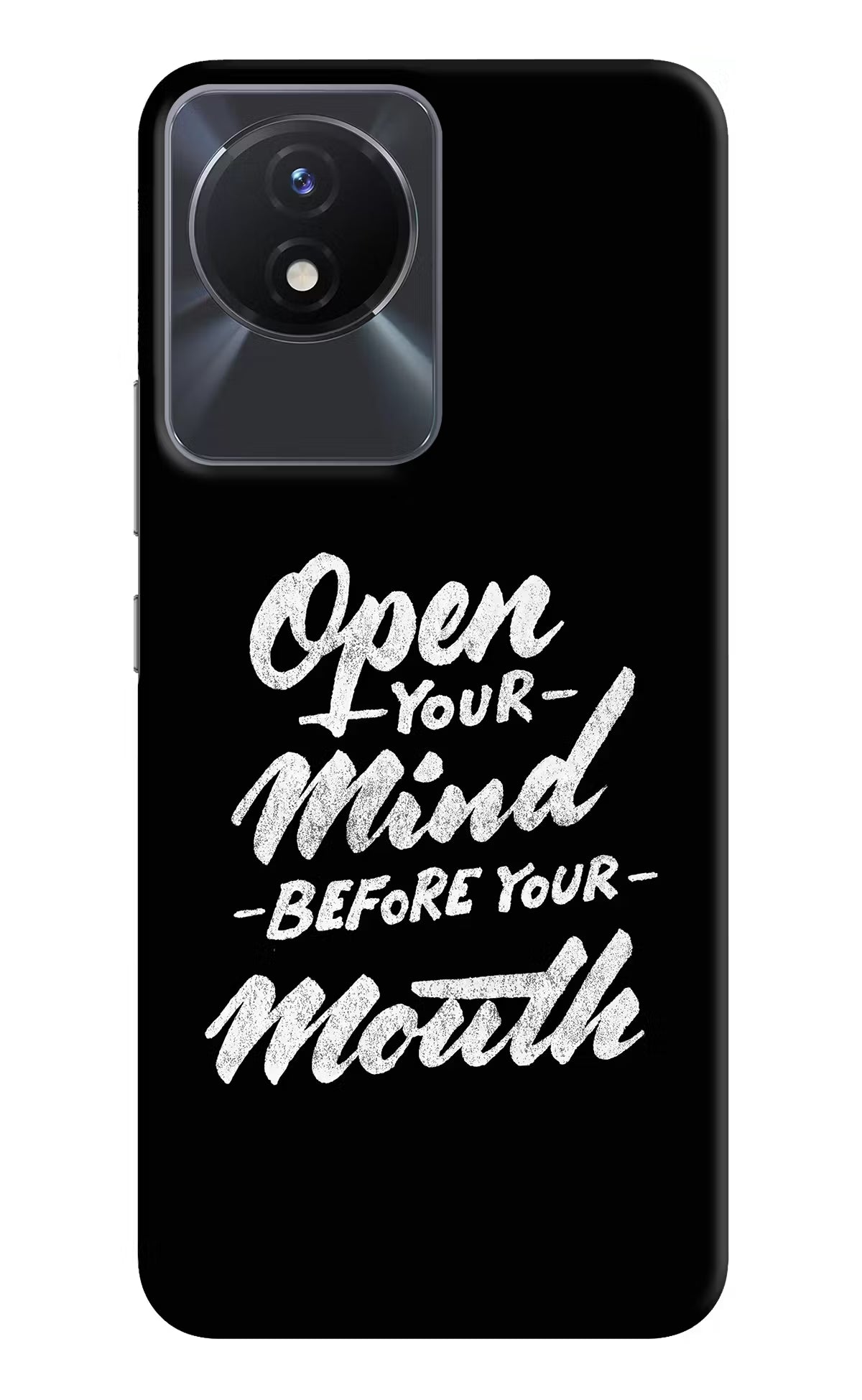 Open Your Mind Before Your Mouth Vivo Y02/Y02T Hard Case Back Cover by Casekaro