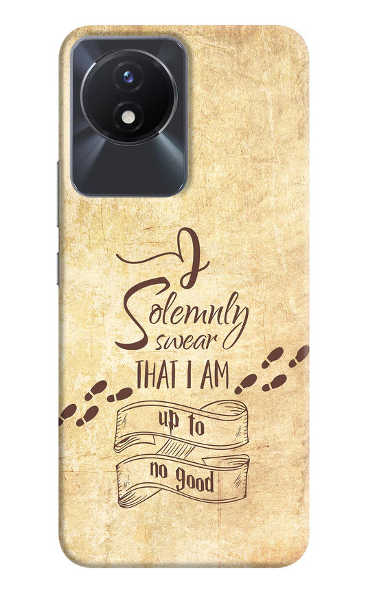 I Solemnly swear that i up to no good Vivo Y02/Y02T Hard Case Back Cover by Casekaro