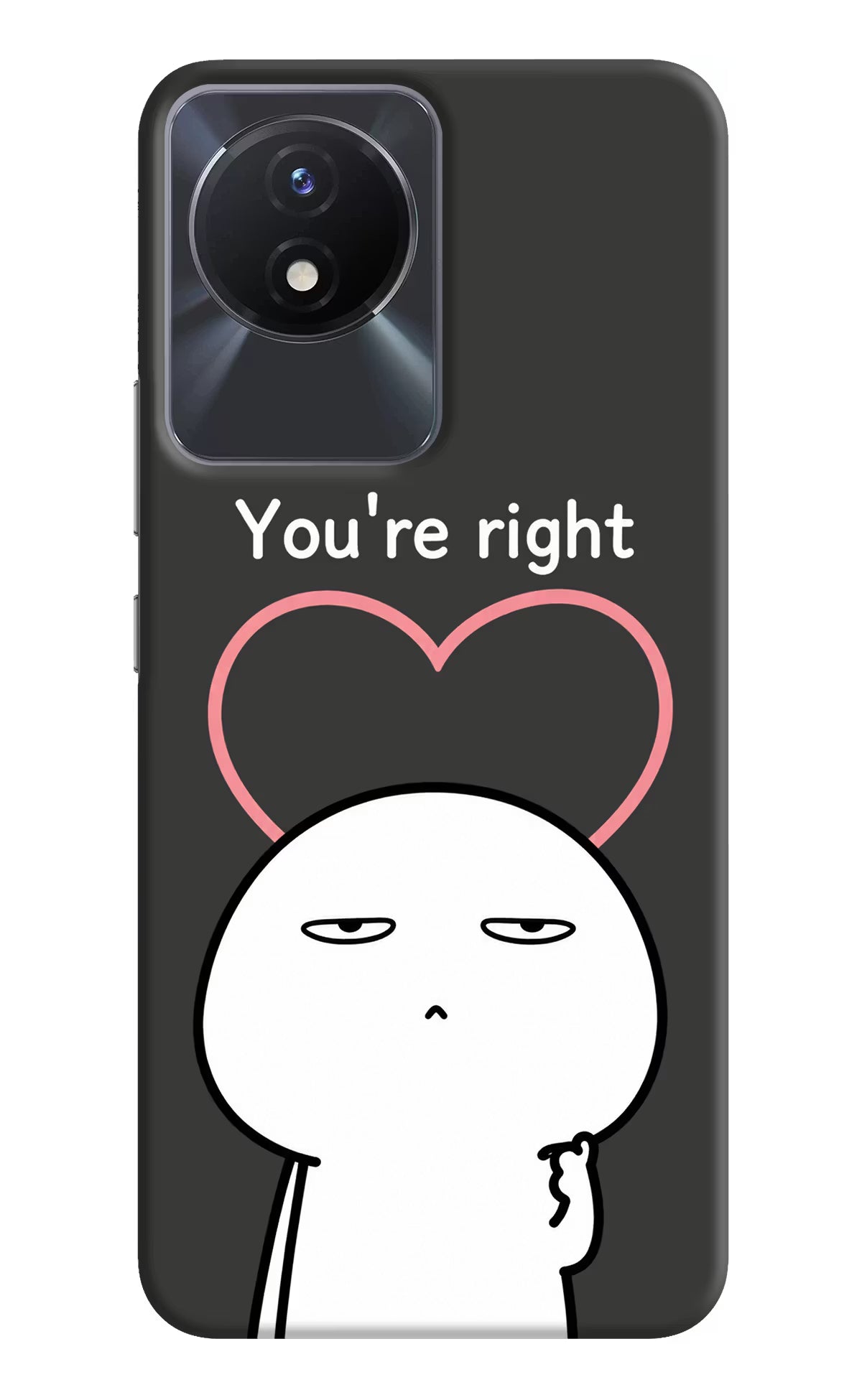 You're Right Vivo Y02/Y02T Back Cover