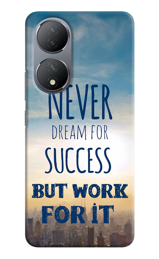 Never Dream For Success But Work For It Vivo Y100 Hard Case Back Cover by Casekaro