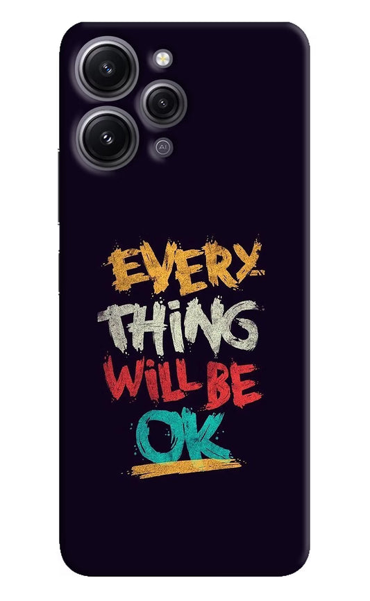 Everything Will Be Ok Redmi 12 4G Hard Case Back Cover by Casekaro
