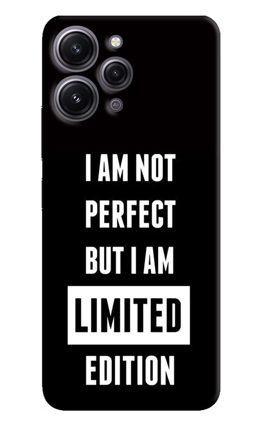 I Am Not Perfect But I Am Limited Edition Redmi 12 4G Hard Case Back Cover by Casekaro